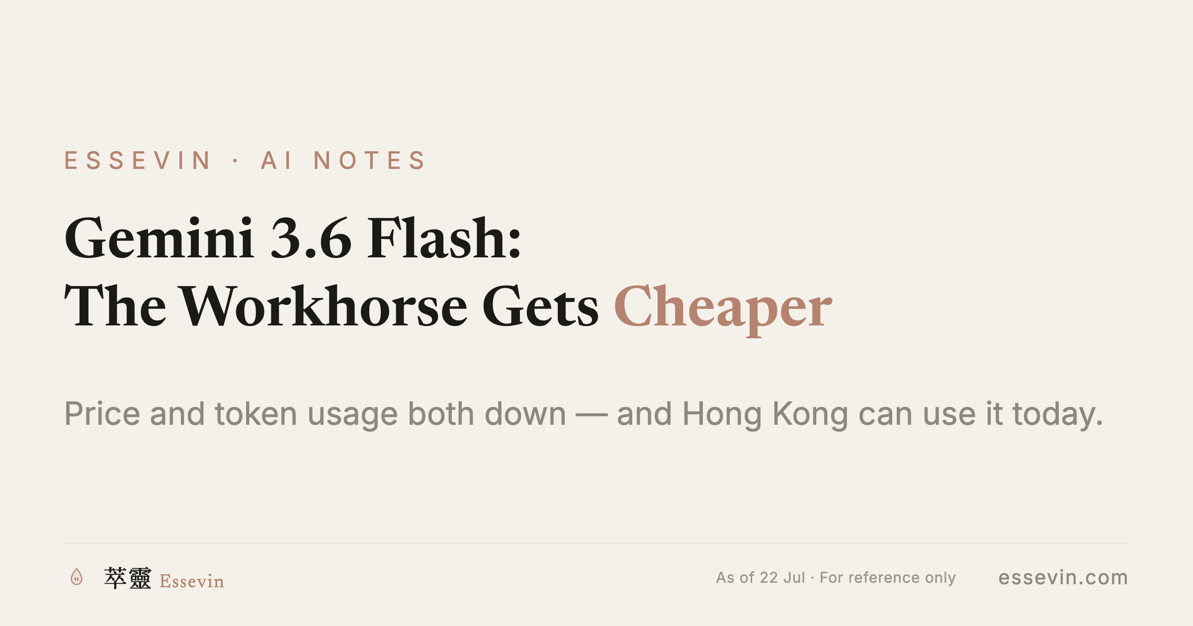 Gemini 3.6 Flash: The Workhorse Gets Cheaper — and Hong Kong Can Use It Today