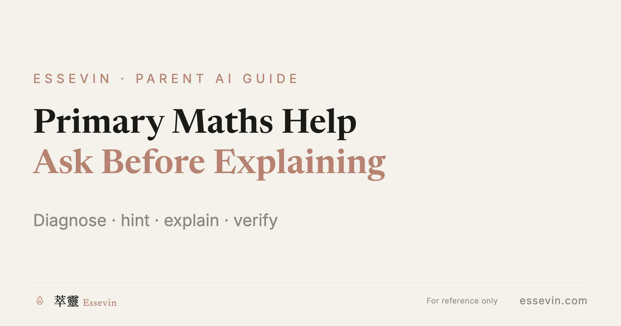 Helping with Primary Maths: Make AI Ask Before It Explains