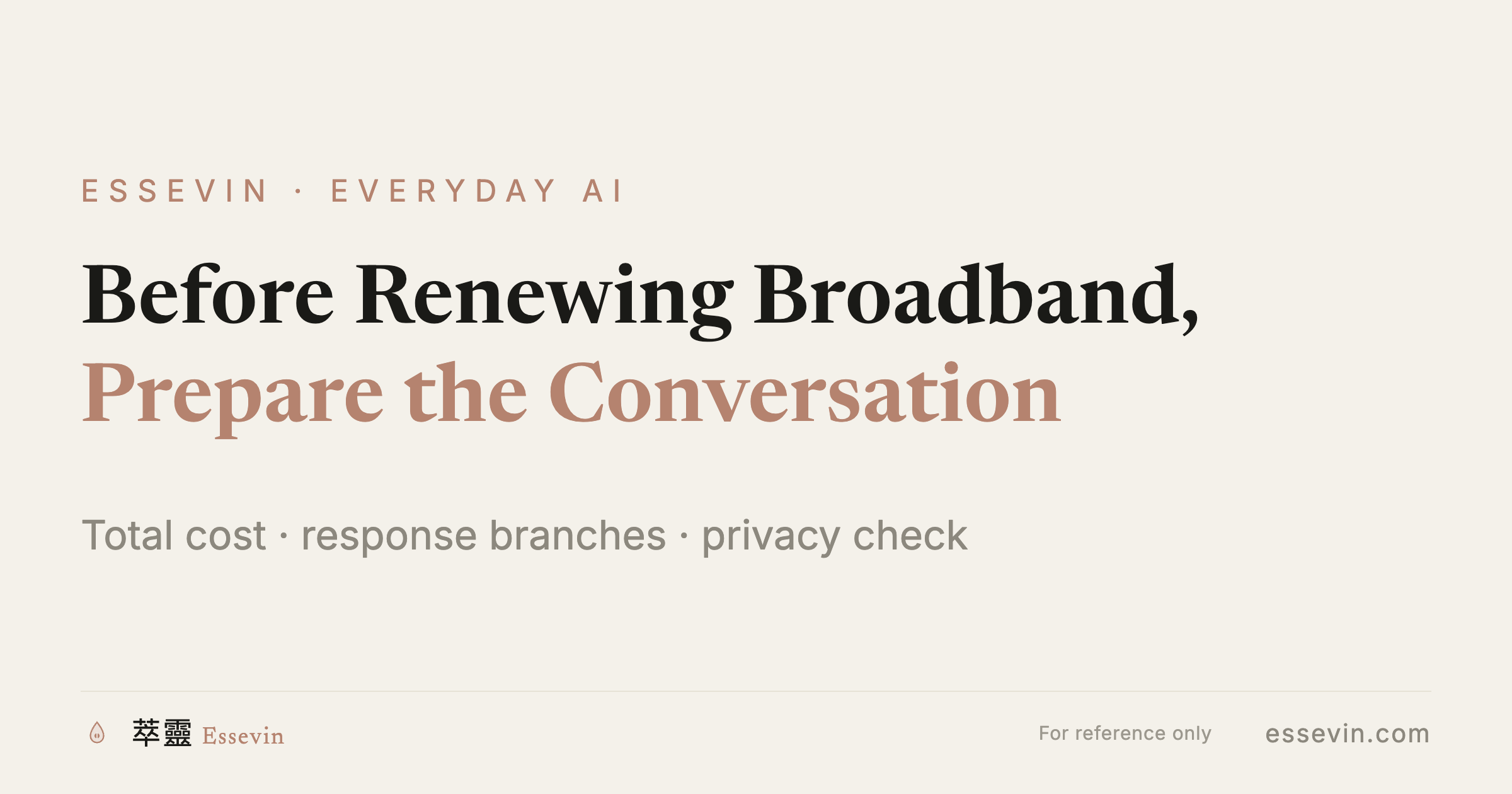 Before Renewing Your Broadband, Use AI to Prepare the Conversation